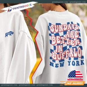 Sundays are Better in Buffalo New York NFL 2 Sided TShirt 3