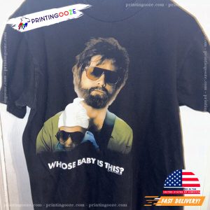 The Hangover Galifianakis Whose Baby Is This Shirt 1