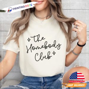 The Homebody Club introvert day Shirt 3