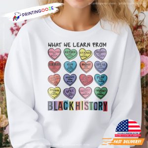 What We Learn From Black History Unisex T shirt 1