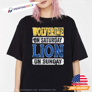 Wolverine On Saturday Lion On Sunday Funny T Shirt 3