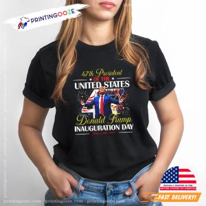 47th President Of The United States Inauguration Day 2025 T shirt 1