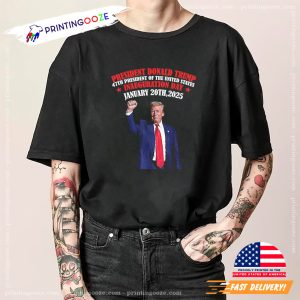 Donald Trump Inauguration Day 2025 47th President T shirt