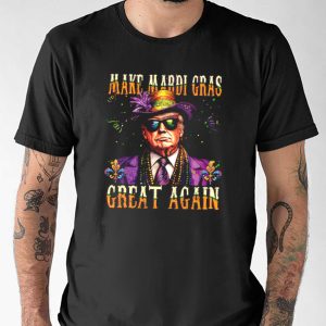 Make Mardi Gras Great Again Lady Trump T shirt 2