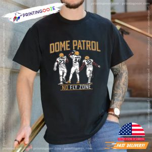 Marshon Lattimore Gardner Johnson Tyrann Mathieu Dome Patrol No Fly Zone T shirt 2