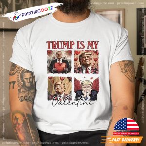 Vintage Best Trump Vibes Trump Is My Valentine 2025 T Shirts 3