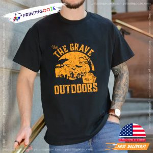 Visit The Grave Outdoors Funny Halloween Cemetary T shirt 2