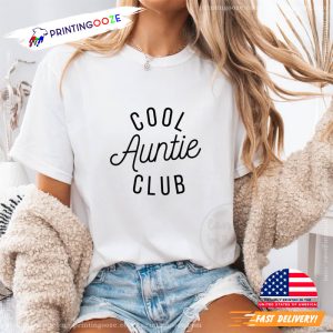 Cool Auntie Club Funny Aunt T-shirt 1