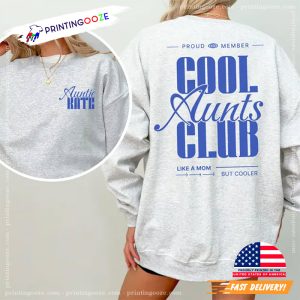 Cool Aunts Club Aunt T shirt