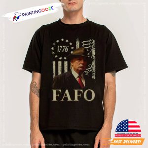 Funny Fafo Trump American Flag T-Shirt 1