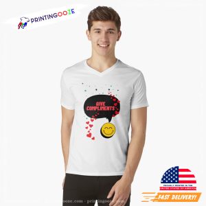 Give Compliments Happy National Compliment Day Shirt 2