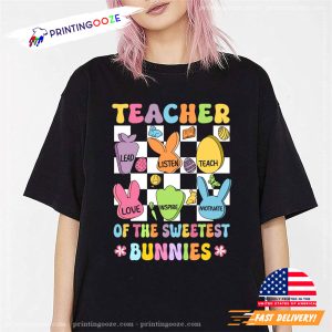 Easter Teacher Of The Sweetest Bunnies Shirt 2