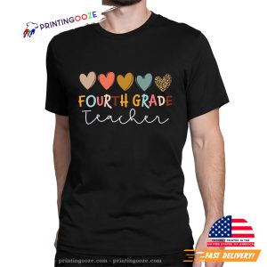 Fourth Grade Teacher First Day of School Shirt 1