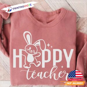 Happy Teacher Bunny Easter Shirt