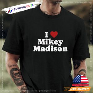 I Love Mikey Madison T shirt 1