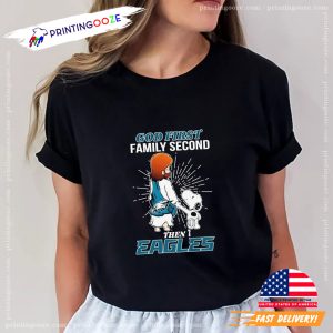 Snoopy And Jesus God First Family Second Then Philadelphia Eagles Philly T shirts