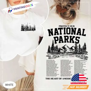 Protect Our National Parks Support National Parks 2 Sided Shirt 1