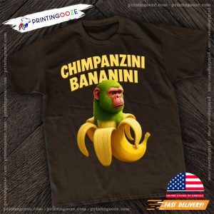 Chimpanzini Bananini Funny Meme Shirt