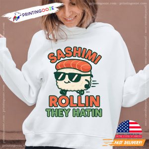 Funny Sushi Sashimi Rollin Tee 2