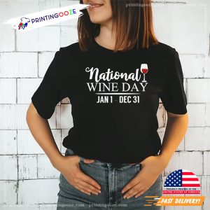 National Wine Day Funny T-shirt