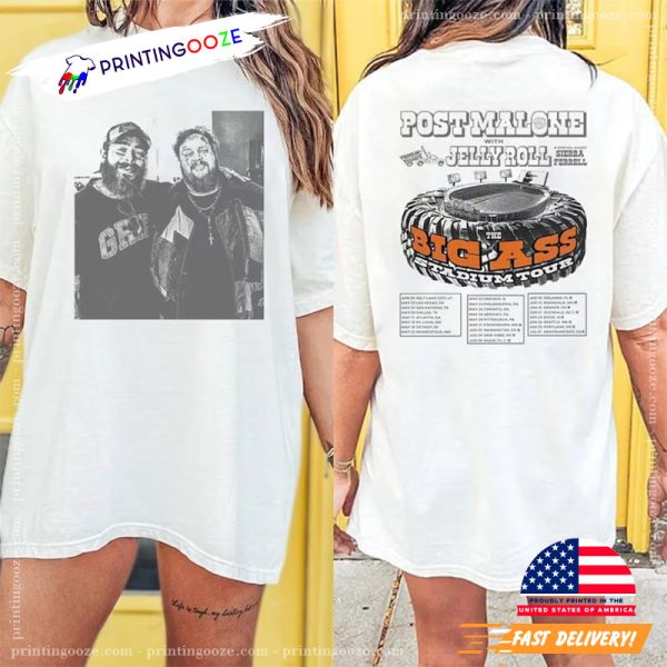 Post Malone Jelly Roll Big Ass Stadium Tour Dates Comfort Colors Tee