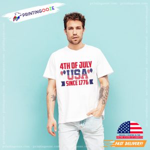 4TH OF JULY USA Since 1776 T-shirt 1