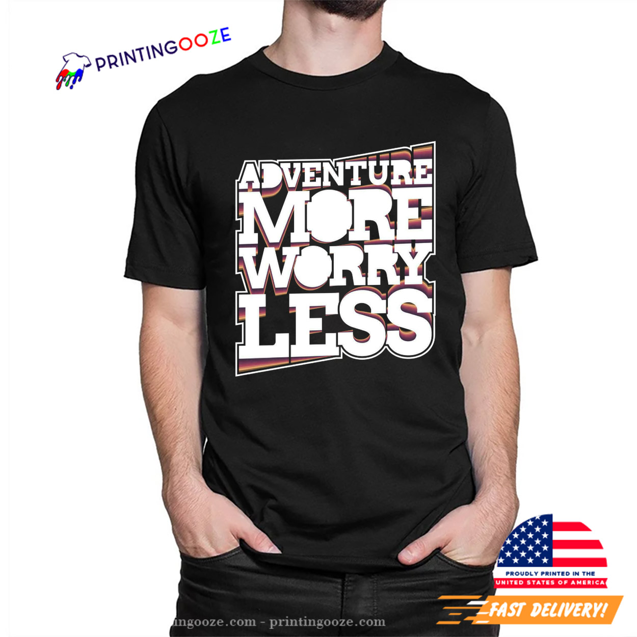 Adventure More Worry Less T-shirt Adventure More Worry Less T-shirt