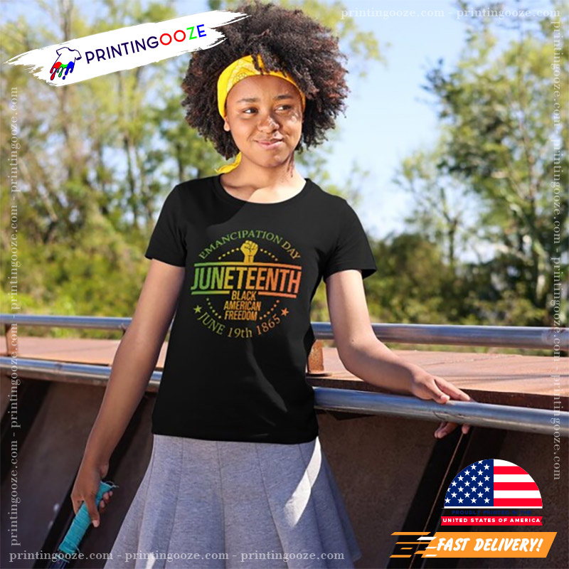 Celebrating Black Freedom Juneteenth African American T-shirt Celebrating Black Freedom Juneteenth African American T-shirt