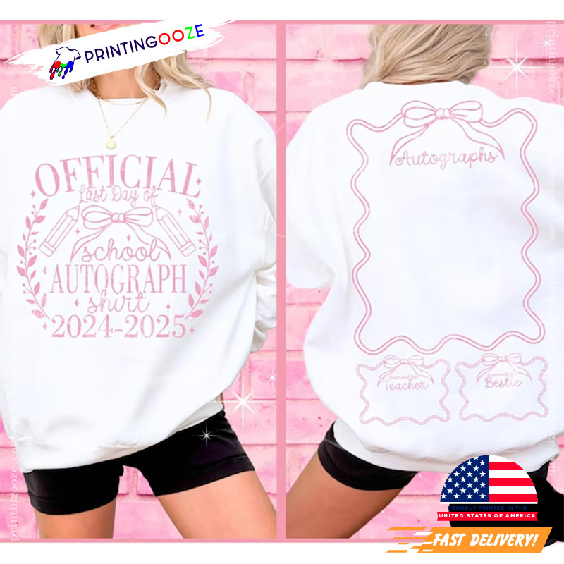 Coquette Official Last Day Of School Shirt Coquette Official Last Day Of School Shirt