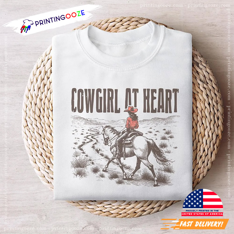 Cowgirl At Heart Country Girl Shirt Cowgirl At Heart Country Girl Shirt