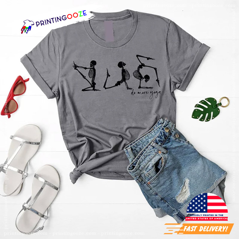 Do More Yoga Day Shirt Do More Yoga Day Shirt