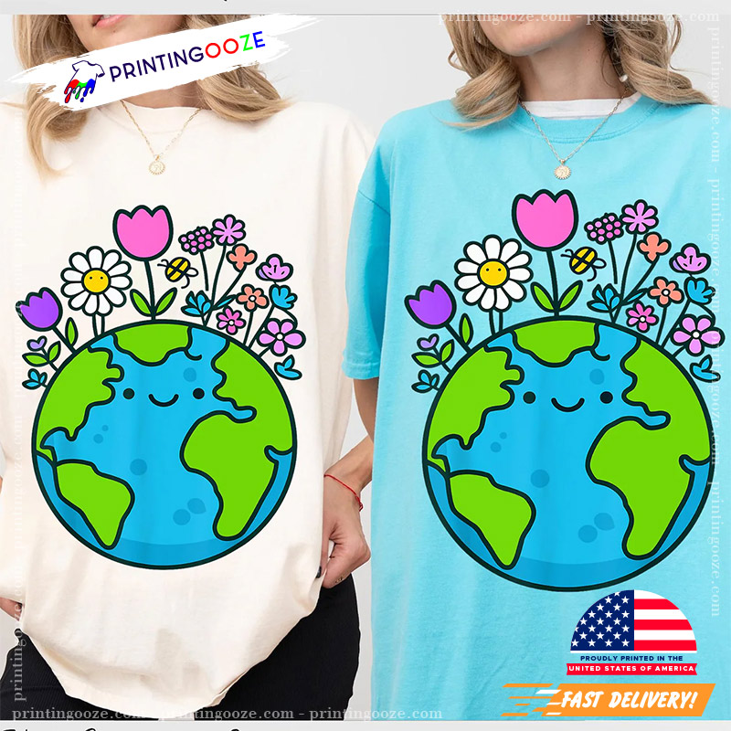 Earth Day 2025 Cute Earth With Floral Funny Tee Earth Day 2025 Cute Earth With Floral Funny Tee
