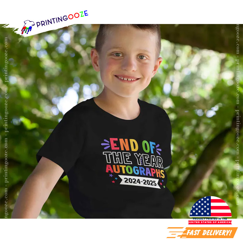 End Of The Year Autographs 2025 Teacher And Student T-shirt End Of The Year Autographs 2025 Teacher And Student T-shirt