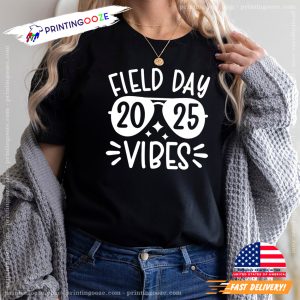 Field Day Vibes 2025 Shirt