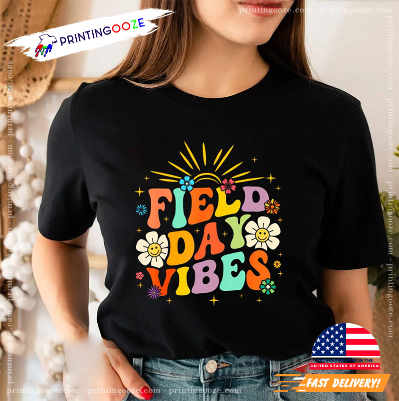 Field Day Vibes Funny Groovy Teacher Field Day T-shirt Field Day Vibes Funny Groovy Teacher Field Day T-shirt