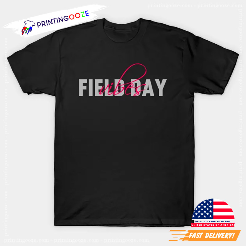 Field Day Vibes School T-shirt Field Day Vibes School T-shirt
