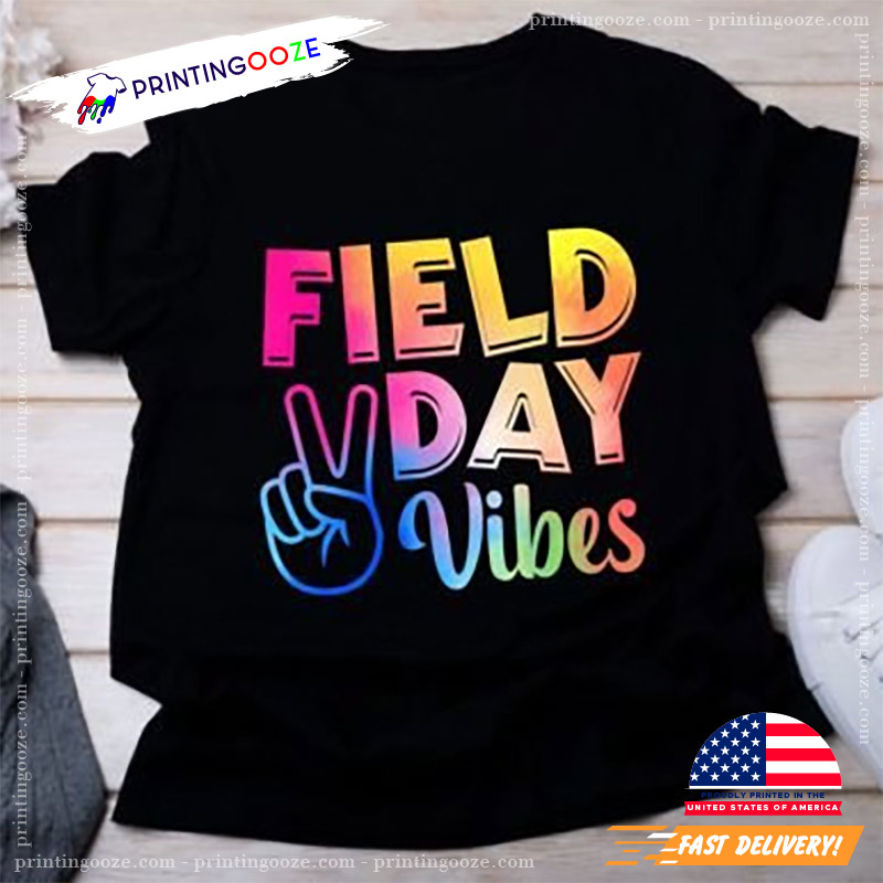 Field Day Vibes T-shirt Field Day Vibes T-shirt
