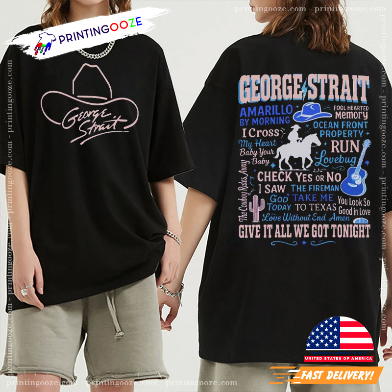 George Strait Country Music Retro Western 2 Sided T-Shirt George Strait Country Music Retro Western 2 Sided T-Shirt