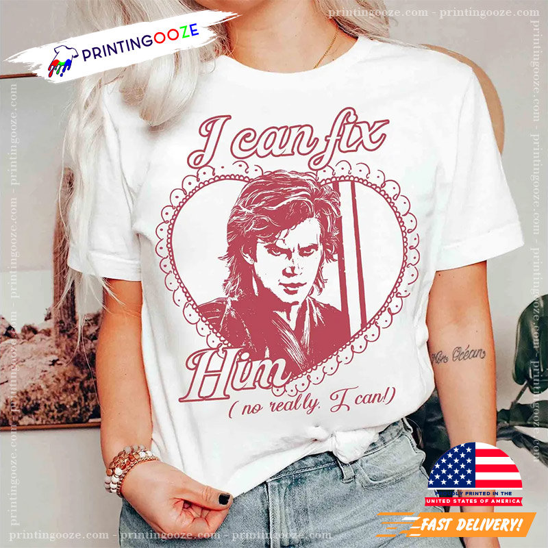 I Can Fix Him Star Wars Darth Vader Shirt I Can Fix Him Star Wars Darth Vader Shirt