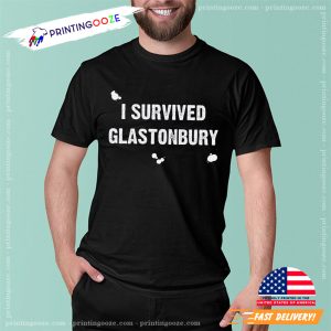 I SURVIVED GLASTONBURY music festival T shirt 1
