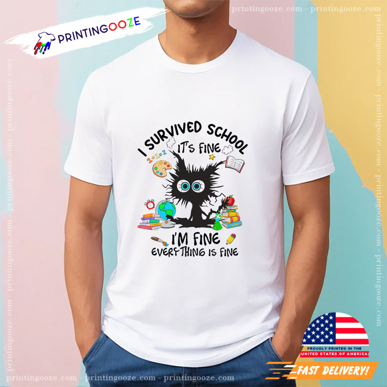 I Survived School It's Fine Happy Last Day Of School Shirt I Survived School It's Fine Happy Last Day Of School Shirt