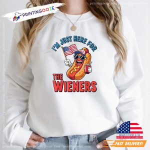 Im Just Here For The Wieners Funny 4th Of July T shirt 2