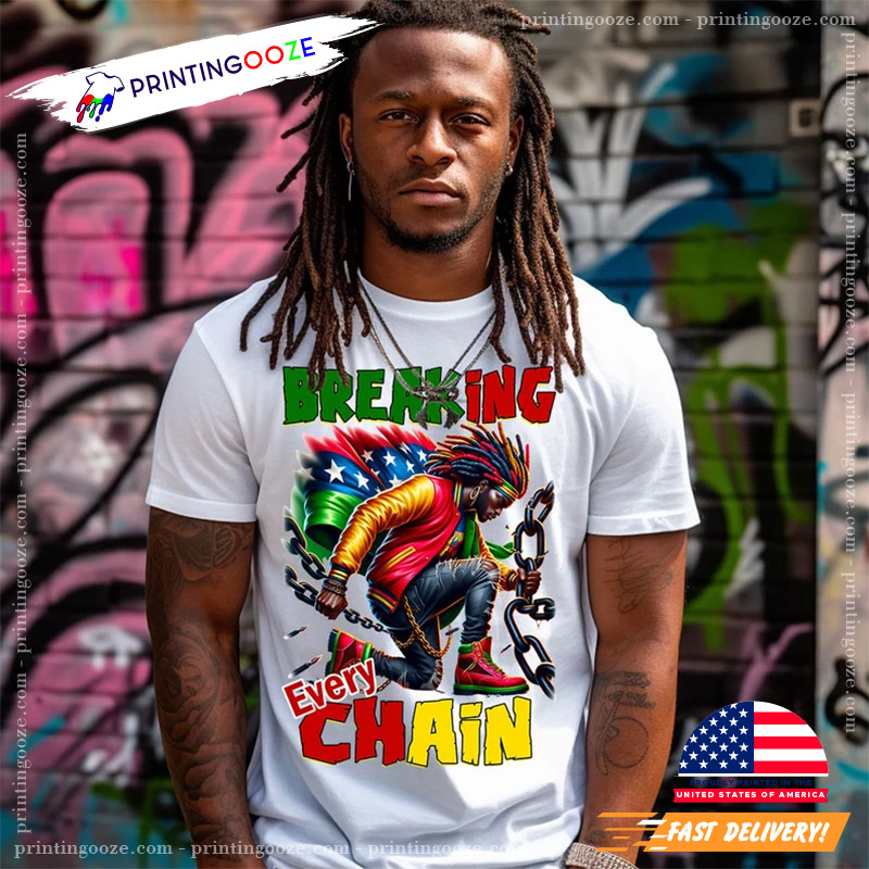 Juneteenth Breaking Every Chain Since 1865 T-shirt Juneteenth Breaking Every Chain Since 1865 T-shirt