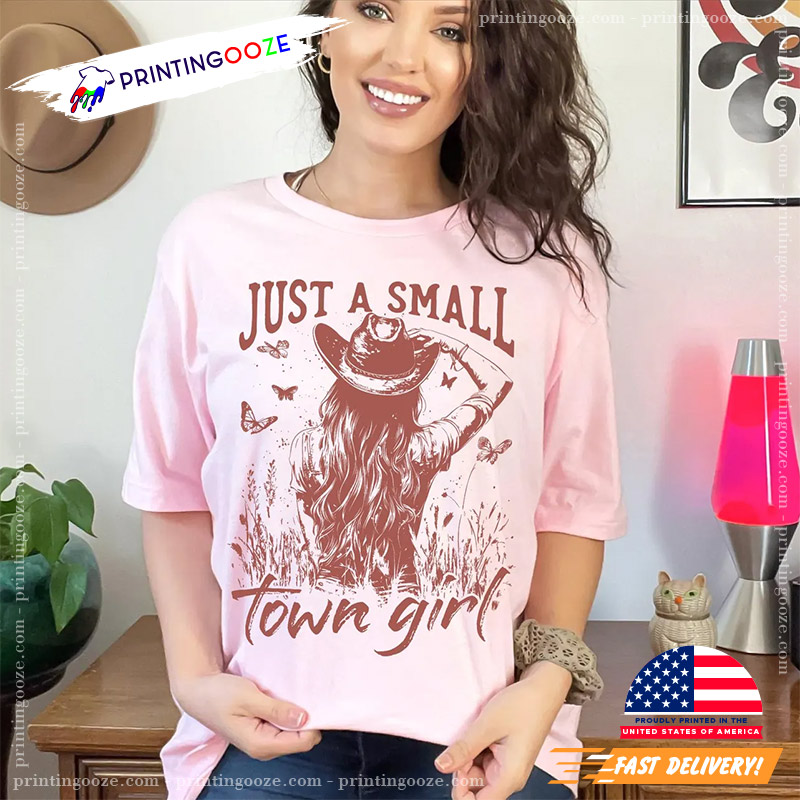 Just A Small Town Girl Comfort Colors Tee Just A Small Town Girl Comfort Colors Tee