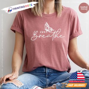Just Breathe Meditation Yoga Shirt 2
