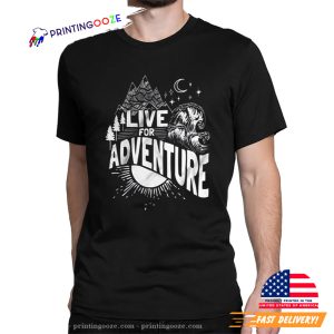 Live For Adventure Travel T-shirt 1