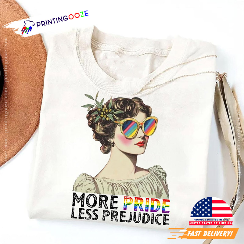 More Pride Less Prejudice Pride Month Tee More Pride Less Prejudice Pride Month Tee