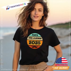 Papa des Jahres 2025 T Shirt 1
