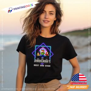 Personalized DadCraft Best Dad Ever Shirt