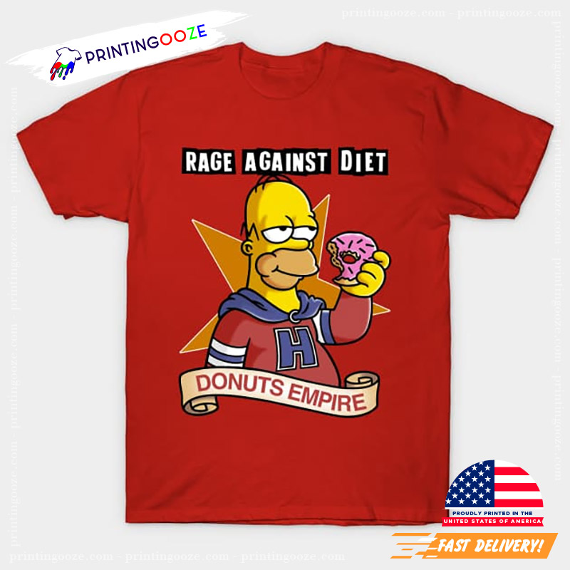 Rage Against Diet Donuts Empire Homer Simpson T-shirt Rage Against Diet Donuts Empire Homer Simpson T-shirt